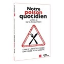 DVD Notre poison quotidien