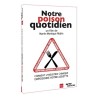 DVD Notre poison quotidien