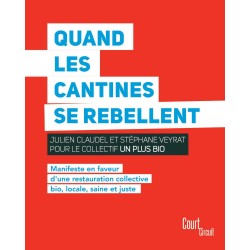 LIVRE Quand les cantines se rebellent LIVRE Quand les cantines se rebellent