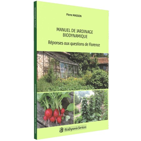 LIVRE Manuel de jardinage biodynamique