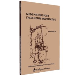 LIVRE Guide pratique pour l'agriculture biodynamique